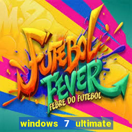 windows 7 ultimate 64 bits iso